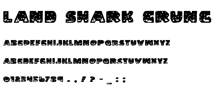 Land Shark Grunge font